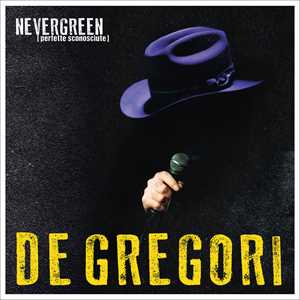 CD NEVERGREEN (perfette sconosciute) (2 CD) Francesco De Gregori