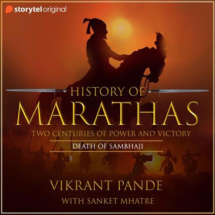 History of Marathas EP10 - Death of Sambhaji