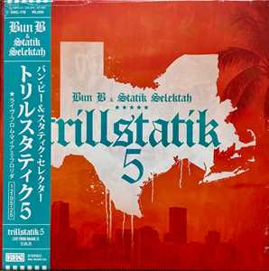 Vinile Trillstatik 5 (with Statik Selek) Bun B
