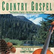 Country Gospel Volume 1