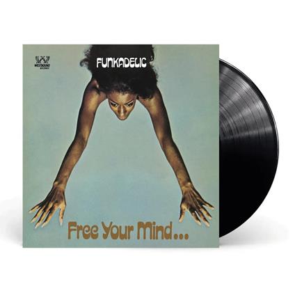 Free Your Mind And Yourass Will Follow - Vinile LP di Funkadelic
