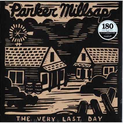 Very Last Day (10 Year Anniversary Edition) - Vinile LP di Parker Millsap