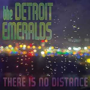 Vinile There Is No Distance Detroit Emeralds