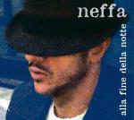 Alla fine della notte - CD Audio di Neffa