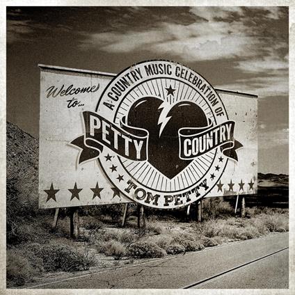 Petty Country: A Country Music Celebration - Vinile LP