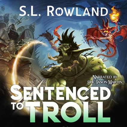 Sentenced to Troll