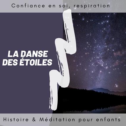 La danse des étoile