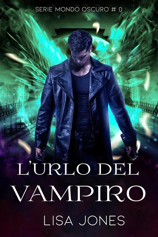 L'urlo del vampiro - Lisa Jones - ebook