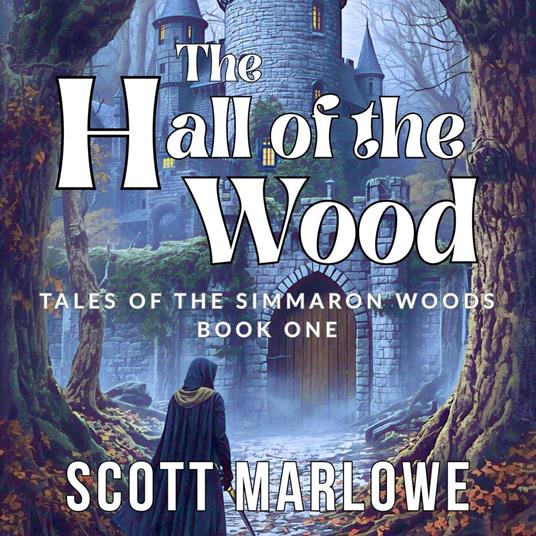 The Hall of the Wood