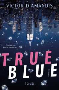 Libro True Blue. Copia autografata Victor Diamandis