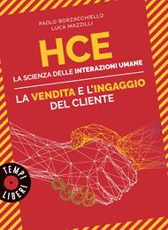  HCE. La vendita e l'ingaggio del cliente