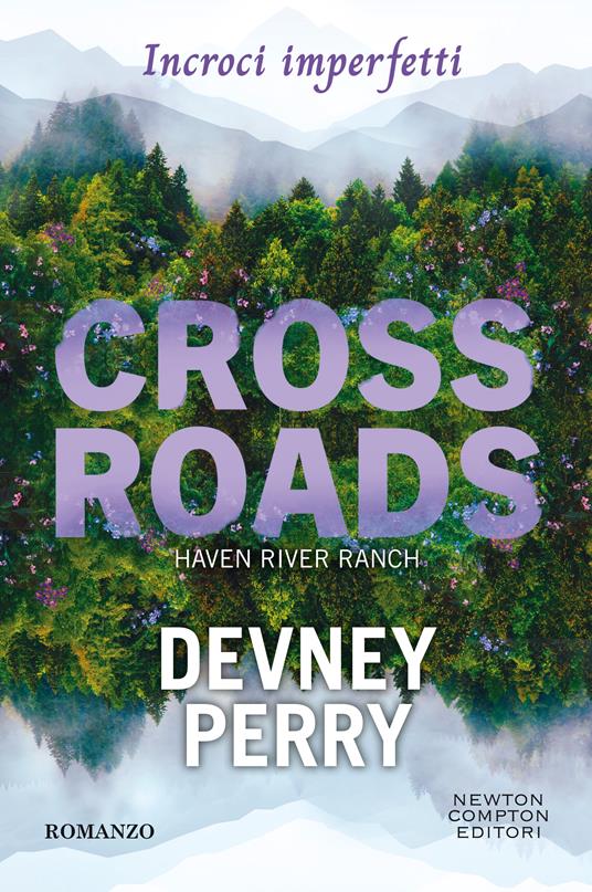  Crossroads. Incroci imperfetti -  Devney Perry - copertina