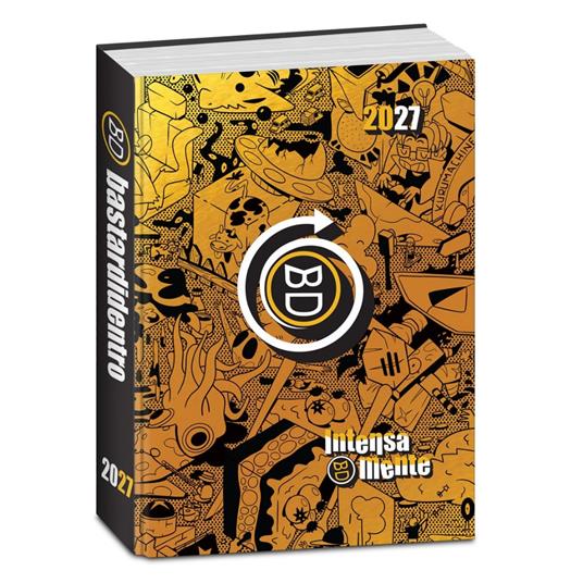 Diario 2026-2027 Bastardidentro 16 mesi Gold & Silver Intensamente. Arancione