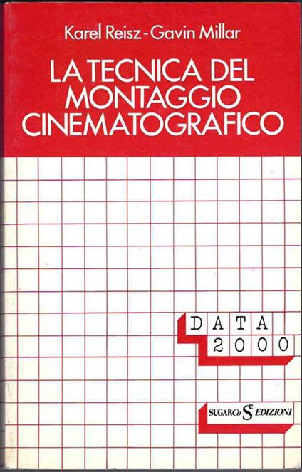 La Tecnica del montaggio cinematografico - Karel Reisz - copertina