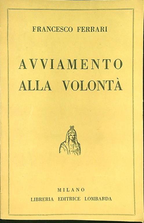 Avviamento alla volontà - Francesco Ferrari - copertina