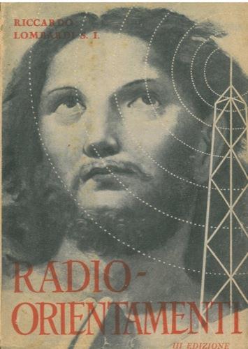 Radio orientamenti. Terza edizione - Riccardo Lombardi - copertina