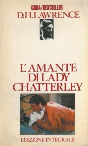 L' amante di Lady Chatterley - David Herbert Lawrence - copertina