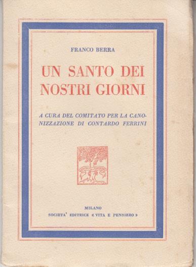 Un santo dei nostri giorni - Franco Berra - copertina