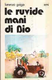 Le Ruvide Mani Di Dio - Lorenzo Gaiga - copertina