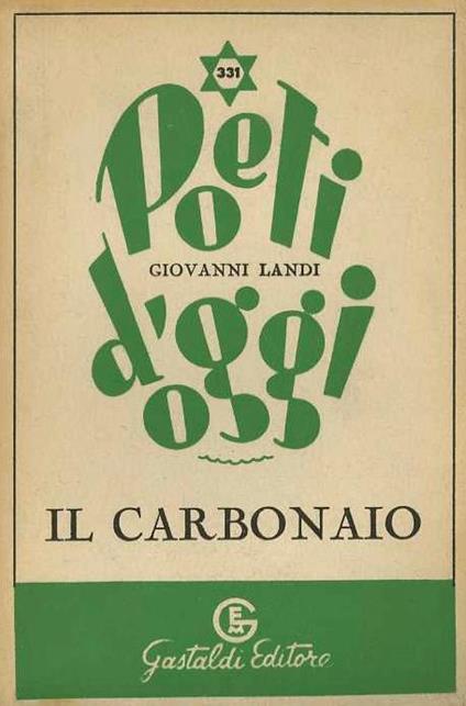 Il carbonaio: [versi] - Giovanni Landi - copertina
