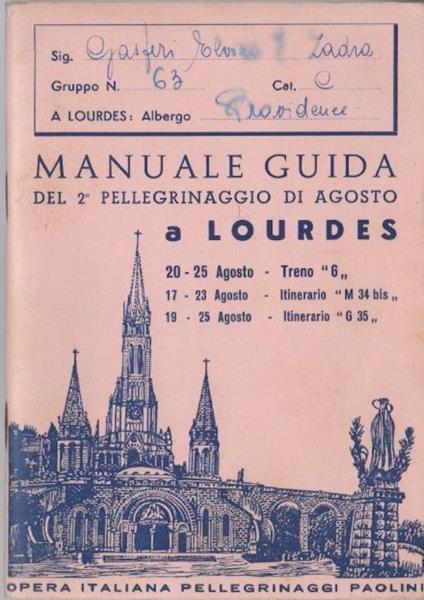 Manuale guida del 2° pellegrinaggio di agosto a Lourdes - copertina
