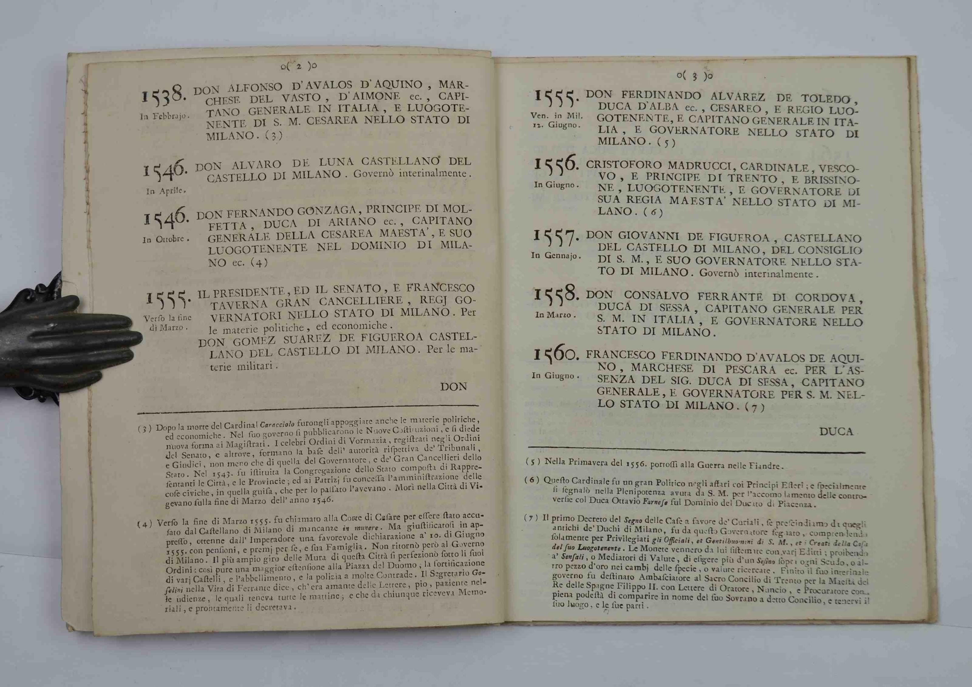 Serie de' governatori di Milano dall'anno 1535. al 1776. Con istoriche annotazioni. Si aggiunge il catalogo dei gran cancellieri, e de' consultori del governo