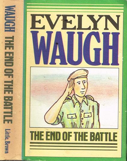 The end of the battle - Evelyn Waugh - copertina