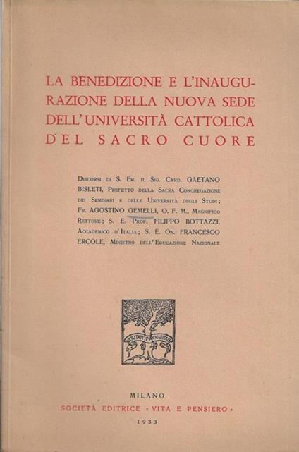 La benedizione e l'inaugurazione della nuova sede dell'Università Cattolica del Sacro Cuore - copertina