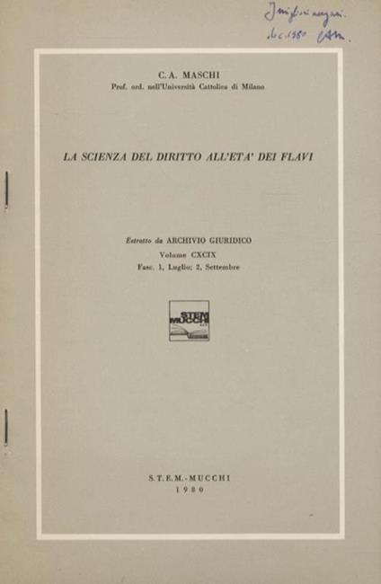La scienza del diritto all’età dei Flavi - Carlo Alberto Maschi - copertina