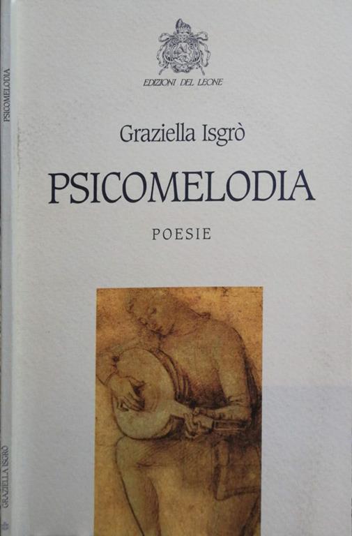 Psicomelodia. Poesie - Graziella Isgro' - copertina