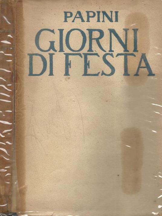 Giorni di festa (1916-1918) - Giovanni Papini - copertina