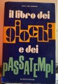 Il libro dei giochi e dei passatempi - Marialuisa Gennari - copertina