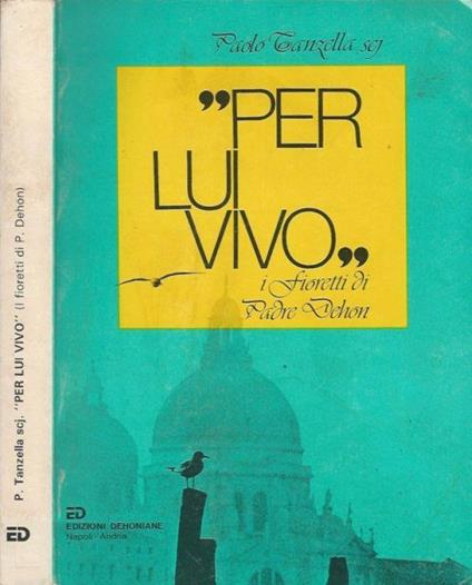 Per lui vivo - Paolo Tanzella - copertina