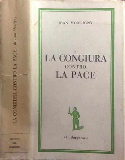 La congiura contro la pace - Jean Montgny - copertina