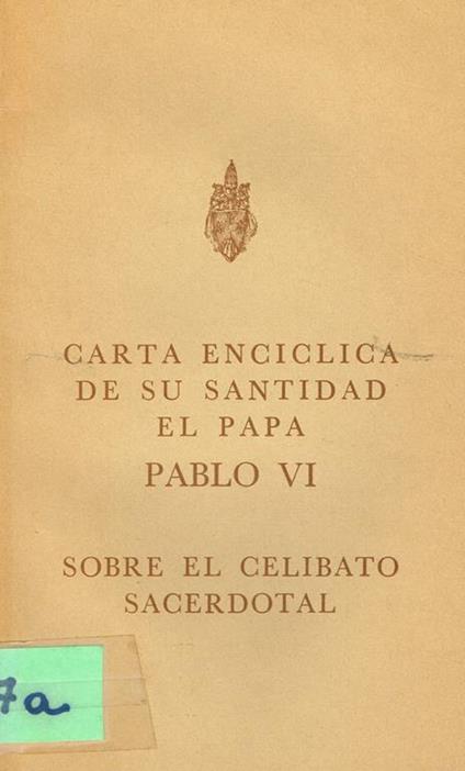 Carta enciclica de su santidad sobre el celibato sacerdotal - Paolo V - copertina