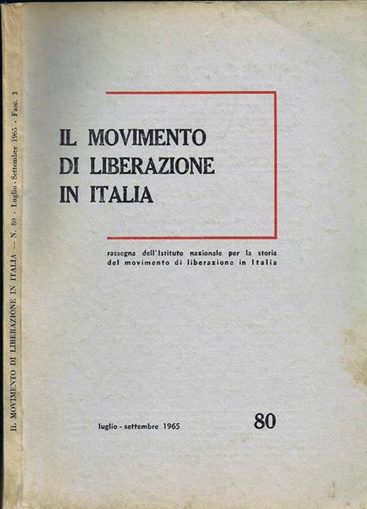 Il Movimento di Liberazione in Italia. Luglio-Settembre 1965 - copertina