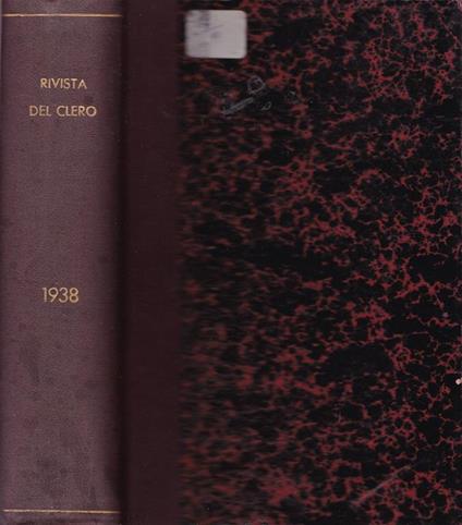 Rivista del Clero Italiano. Anno XIX-1938. Rassegna di vita. Pratica per il clero - copertina