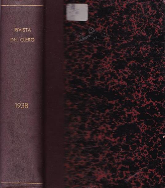 Rivista del Clero Italiano. Anno XIX-1938. Rassegna di vita. Pratica per il clero - copertina