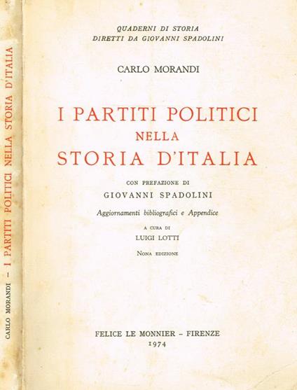 I Partiti Politici Nella Storia D'Italia - Carlo Morandi - copertina