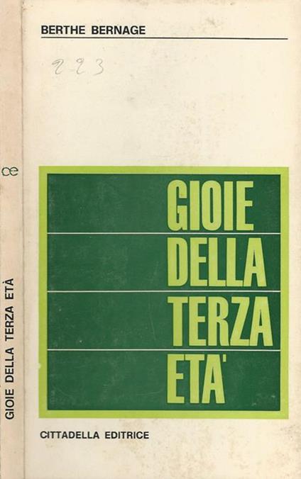 Gioie della terza età - Berthe Bernage - copertina