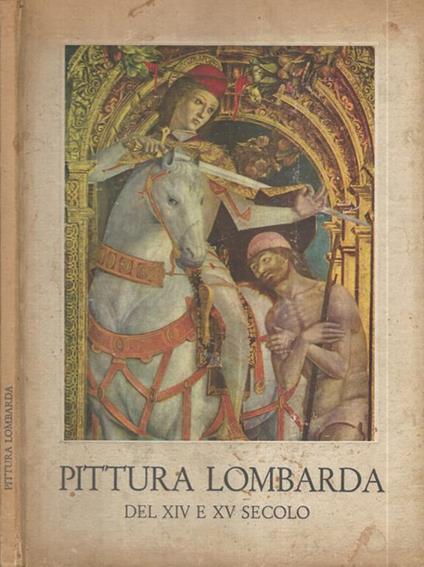 Pittura Lombarda del XIV e XV Secolo - Renzo Modesti - copertina