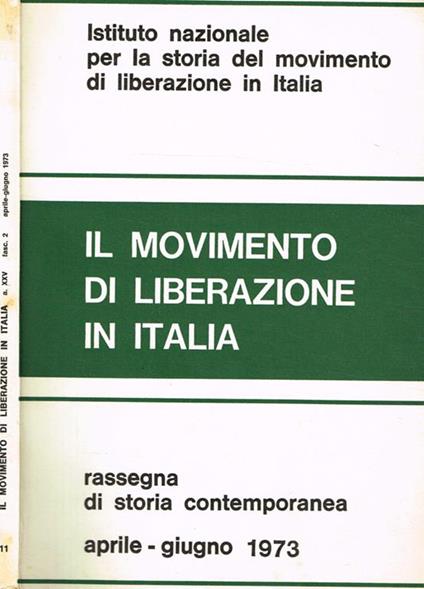 Il movimento di liberazione in Italia anno XXV n.111. Rassegna di storia contemporanea - copertina