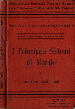I principali sistemi di morale - Giovanni Marchesini - copertina