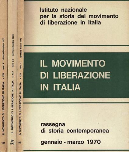 Il Movimento di Liberazione in Italia - 1970, n. 98, 99/100, 101 - copertina