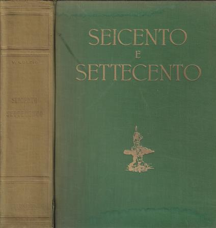 Il Seicento e il Settecento - Vincenzo Golzio - copertina