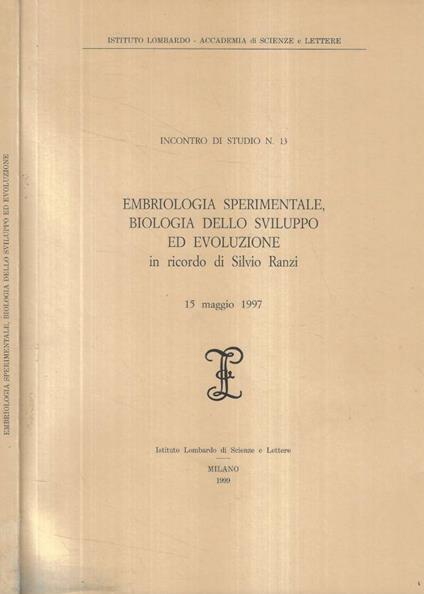 Embriologia sperimentale, biologia dello sviluppo ed evoluzi - copertina