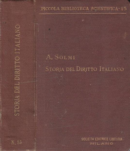 Storia del diritto italiano - Arrigo Solmi - copertina