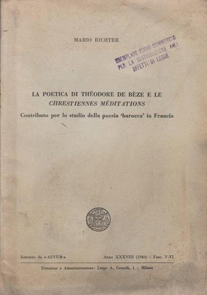 La poetica di Theodore de Beze e le Chrestiennes meditations - Mario Richter - copertina
