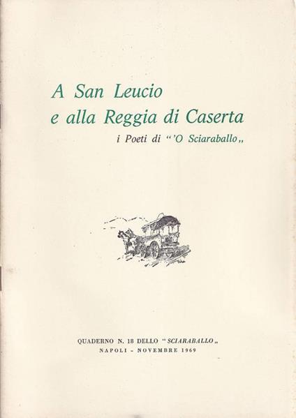 A San Leucio e alla Reggia di Caserta - copertina