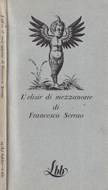 L'elisir di mezzanotte - Francesco Serrao - copertina